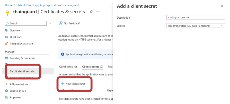 Screenshot showing the Certificates &amp; secrets landing page with the Add a client secret screen opened. The Certificates &amp; secrets tab is highlighted in a red circle, as is the New client secret button.
