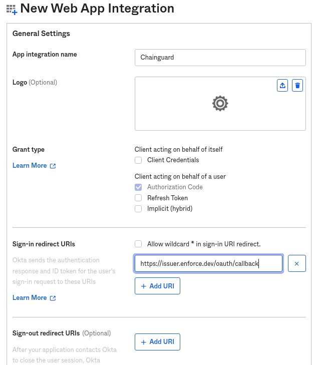 Screenshot of the New Web App Integration process, showing the General Settings window. This window shows the following options: App integration name is set to &ldquo;Chainguard&rdquo;; Grant type is set to &ldquo;Authorization Code&rdquo;; Sign-in redirect URIs is set to &ldquo;https://issuer.enforce.dev/oauth/callback&rdquo;; and there are no URIs listed under Sign-out redirect URIs.